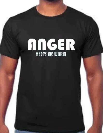 Funny anger t shirt Black T-shirt featuring white text slogan 'ANGER KEEPS ME WARM' in bold font.