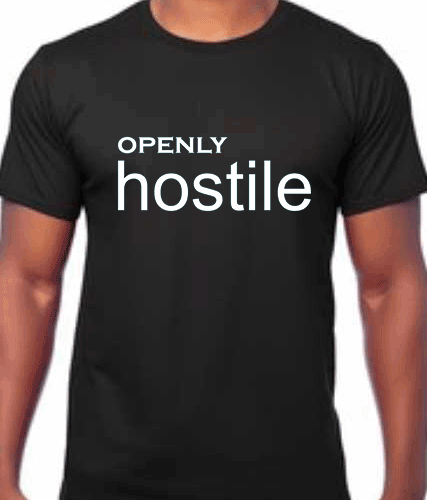 Graphic of a black cotton T-shirt with the words 'Openly Hostile' humorously printed on the front,