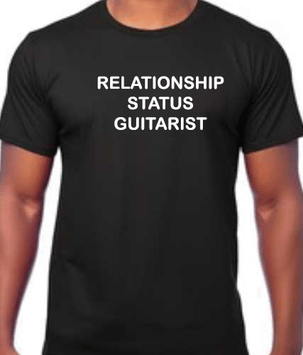 Relationship Status Guitarist Black Tshirt